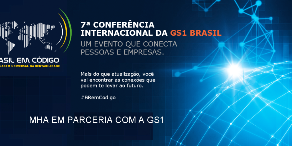 MHA, em parceria com a GS1, patrocina a 7ª edição do Brasil em Código